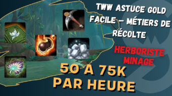 TWW Astuce Gold Facile – métiers de récolte